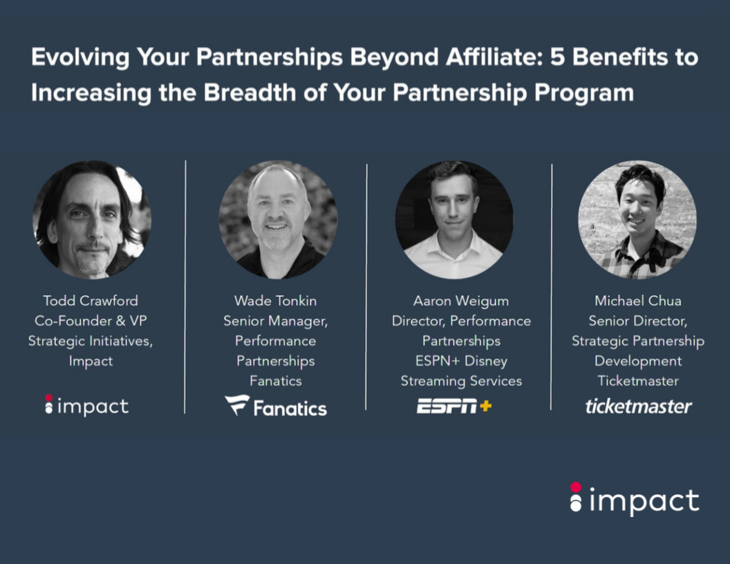 Video - evolving your partnerships beyond Affiliates | Impact